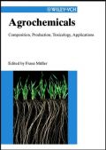Agrochemicals: Composition, Production, Toxicology, Applications ( -   )